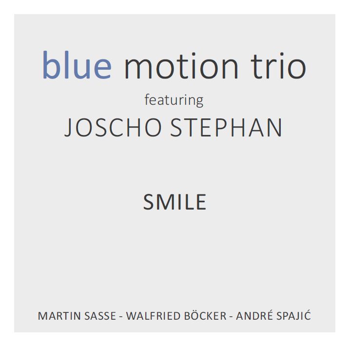 Smile - feat. Blue Motion Trio